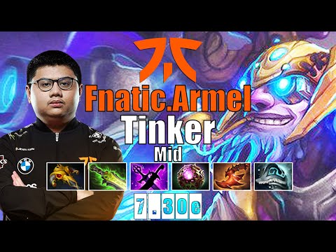 Tinker Mid | Fnatic.Armel | WTF FAST HAND TINKER 23 KILLS | 7.30e Gameplay Highlights