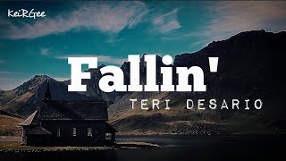 Fallin&#39; | by Teri DeSario | KeiRGee Lyrics Video