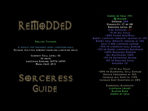 D2ReMoDDeD: Rolling Thunder Sorceress Guide