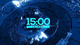 Lajmet 15:00 - 25.08.2026 - Klan Kosova