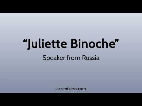 Pronounce "Juliette Binoche" - Russian accent vs. native U.S.