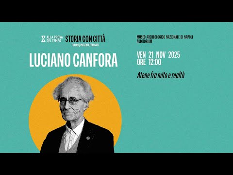Luciano Canfora, Atene tra mito e realtà