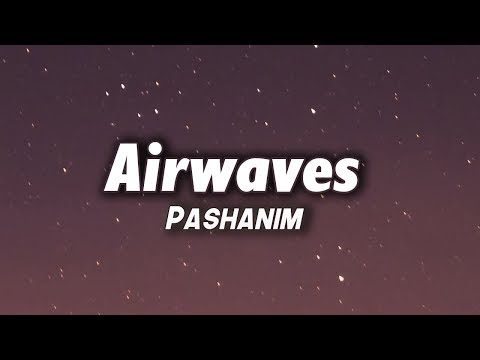 Pashanim - Airwaves (Lyrics)