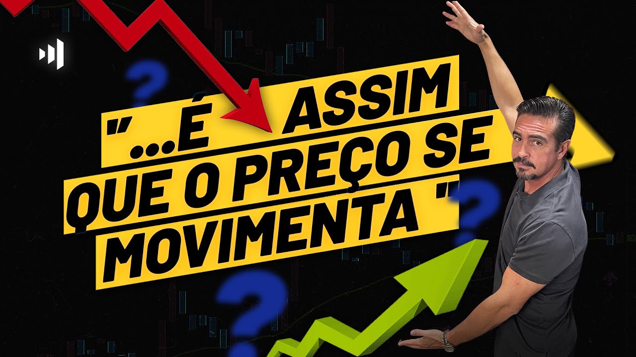 O que faz o PREÇO SUBIR ou CAIR? Entenda de maneira SIMPLES E PRÁTICA