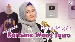 Nonny Sagita Korbane Wong Tuwo Dangdut...