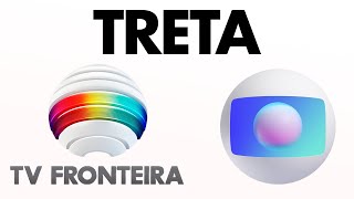 A treta entre a Globo e a TV Fronteira