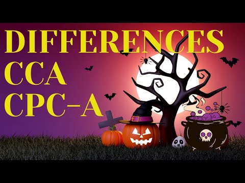 CCA or CPC-A WHAT ARE THE DIFFERENCES?