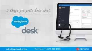 Things You Must Know About Salesforce Desk.com