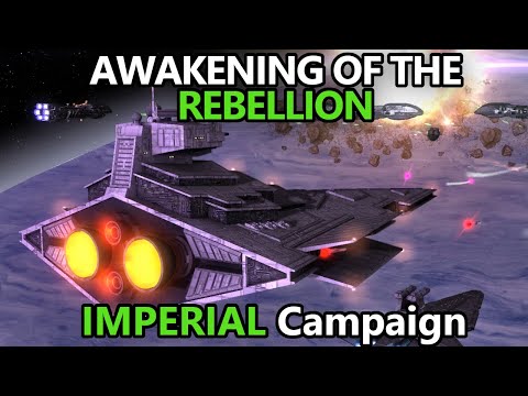 [Outer Rim RAMPAGE!] Star Wars Empire at War: Awakening of the Rebellion Mod -Empire Ep34
