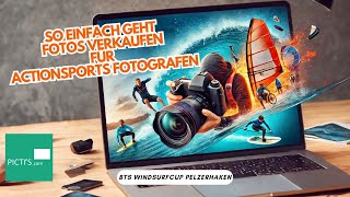 So einfach geht Fotos verkaufen für Actionnsports Fotografen - PICTRS.COM
