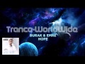 Burak & Emre - Hope [as played on ASOT 702 ...