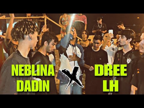 Neblina e Dadin x LH e Dree- Semi Final - Batalha da Paz 57º