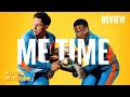 ME TIME (2022) Quick Review