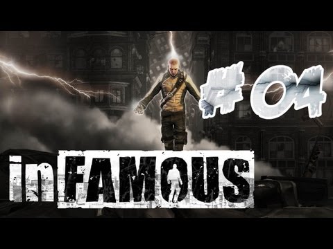 Let's Play InFamous #04 - Die Stadt im Dunkeln
