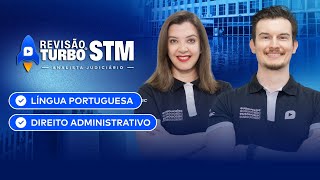 Concurso STM Analista | Português + Dir. Administrativo | Revisão Turbo Ceisc