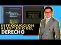 INTRODUCCIÓN AL ESTUDIO DEL DERECHO