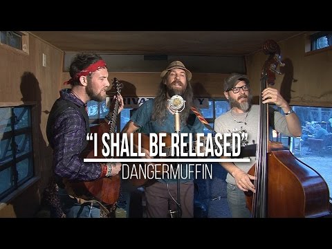 Dangermuffin - I Shall Be Released - Skunkbus Sessions