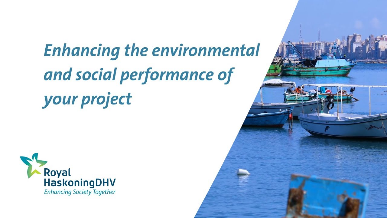 Royal HaskoningDHV Environmental and Social Performance Services #ESIA | Royal HaskoningDHV