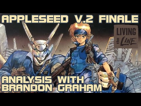 Masamune Shirow - APPLESEED V.2 - Finale Analysis w/ Brandon Graham
