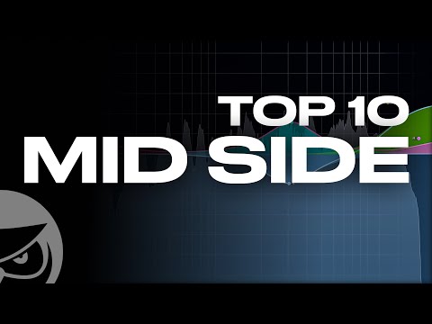 Top 10 Mid Side Tips