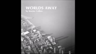 Kweku Collins - Worlds Away (Full Album)