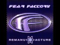 Fear Factory - Machines of Hate (Remix) 