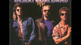 Desert rose band - Glory and power