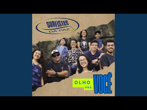 Olho Pra Você - Surfistas da Paz