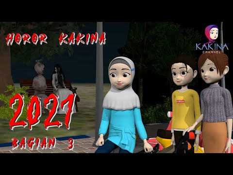 Kompilasi Horor KAKINA Penampakan Tahun 2021 Bagian 3