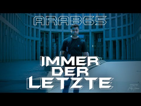 Arab65 -  Immer Der Letzte (prod. by loloo)