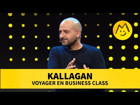 Kallagan - Voyager en Business Class Montreux Comedy