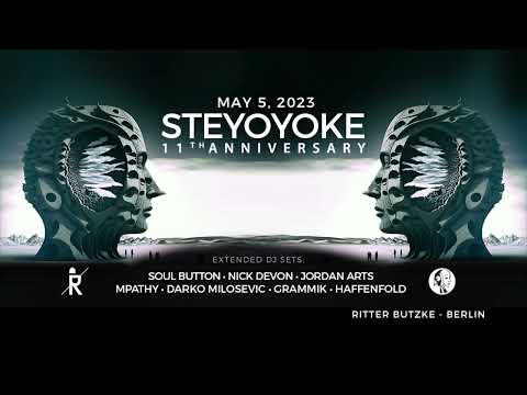 Steyoyoke 11th Anniversary - May 5, 2023 - Ritter Butzke @ Berlin