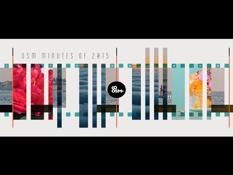 OSM minutes of 2015 - SHOWREEL.
