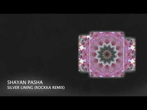 PREMIERE: Shayan Pasha - Silver Lining (Rockka Remix) [Progressive House 2022]