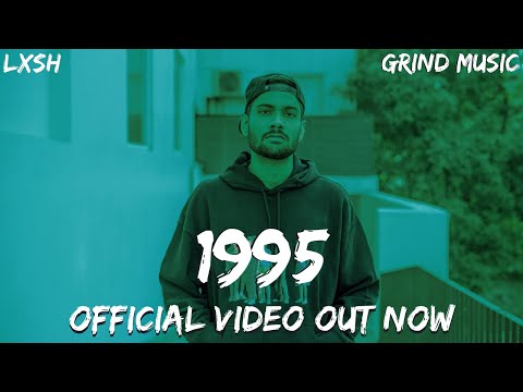 LXSH - 1995 (Prod. Katto) [Official Video]