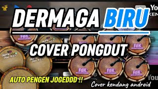 Download lagu DERMAGA BIRU || PONGDUT RAMPAK KENDANG || GLERRR BANGET AUTO JOGED mp3