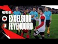 PREVIEW ? | Excelsior - Feyenoord | Eredivisie #31