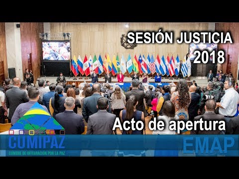 CUMIPAZ 2018 - Sesión Justicia - Acto de apertura | EMAP