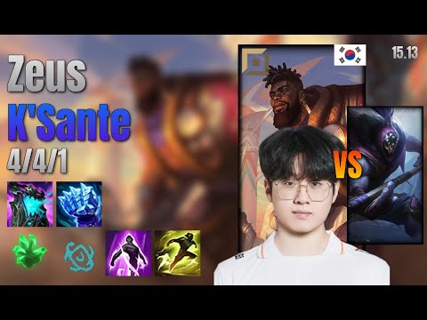 Zeus Top K'Sante vs Jax lol KR solo rank Full Game 15.13 | 제우스 크산테 vs 잭스
