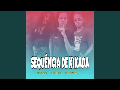 Sequência de Kikada