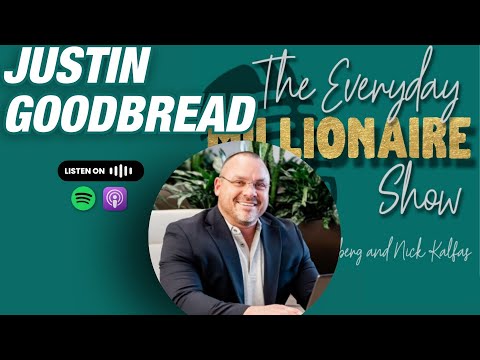 Breaking Free: Building Valuable Businesses Beyond Yourself - Justin Goodbread (Full Podcast)
