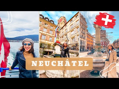 Entdecken Sie das verborgene Juwel der Schweiz: Neuenburg!
