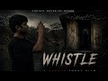 WHISTLE Horror Film Shortfilm Horror Jungle
