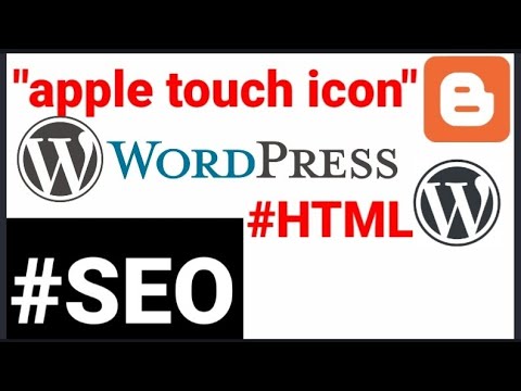 Apple touch icon in blogger | apple touch icon for blogger html code for wordpress Favicon