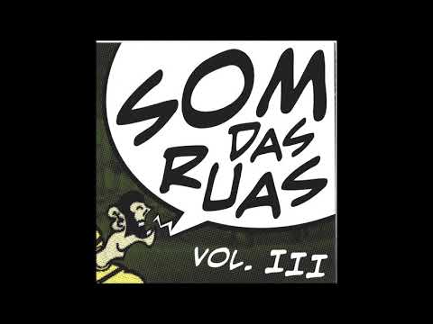 Som Das Ruas Vol. III by V.A. in 2017