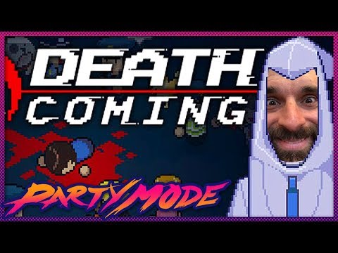 Death Coming - Party Mode