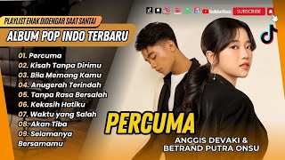 Download lagu PERCUMA - Anggis Devaki Ft Betrand Putra | KISAH TANPA DIRIMU | BILA MEMANG KAMU | LAGU TERBARU 2025 mp3