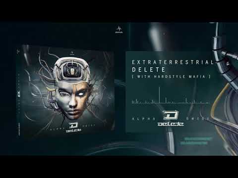 Delete & Hardstyle Mafia - Extraterrestrial