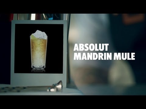 ABSOLUT MANDRIN MULE DRINK RECIPE - HOW TO MIX