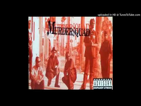 Murder Squad - Sowhatusayin'